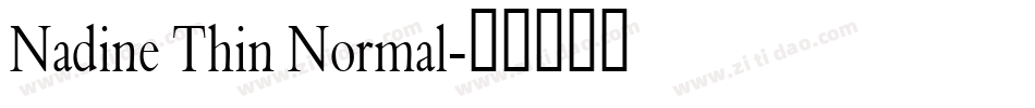 Nadine Thin Normal字体转换